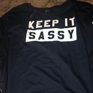 Keep it sassy sweat shirt